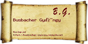 Busbacher Gyöngy névjegykártya